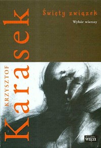 Święty związek - Karasek Krzysztof - książka