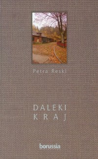 Daleki kraj - Petra Reski - książka