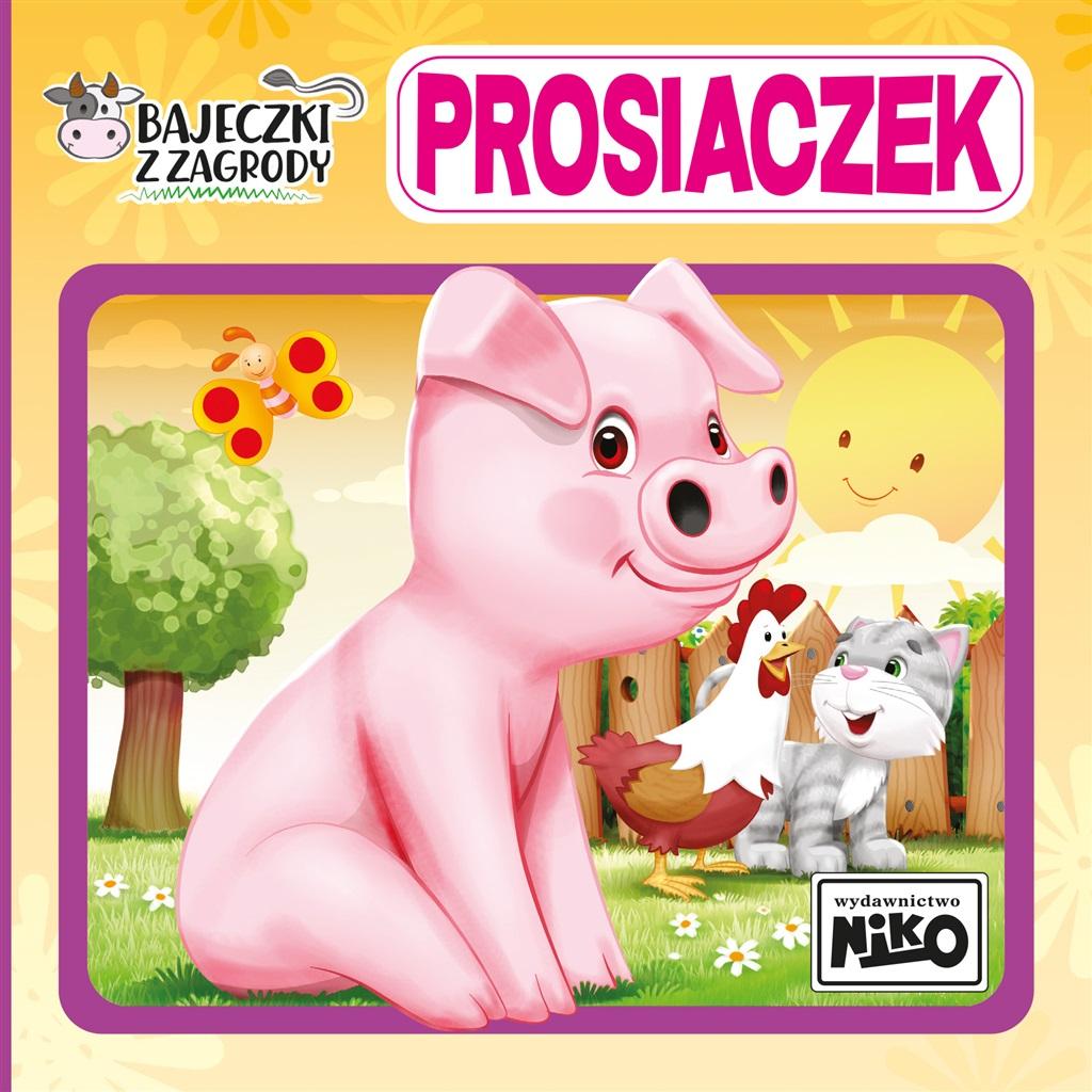Bajeczki z zagrody. Prosiaczek - Wioletta Piasecka  - książka