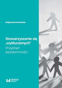 Stowarzyszanie się wykluczonych - Małgorzata Kostrzyńska - książka