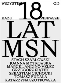 Wszystko od razu Pierwsze 18 lat MSN - zbiorowa praca - książka