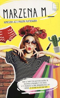 Marzena M. - Jeż Agnieszka, Płatkowska Paulina - książka