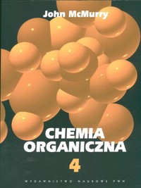 Chemia organiczna część 4 - McMurry John - książka