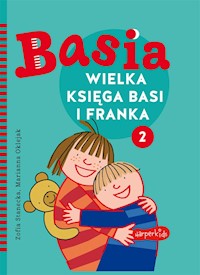 Wielka księga Basi i Franka 2 - Zofia Stanecka - ebook + książka