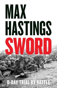 Sword D-Day Trial by Battle - Hastings Max - książka