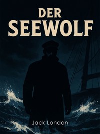 Der Seewolf - Jack London - ebook