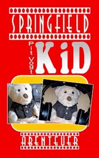 Springfield Kid - Pit Vogt - ebook