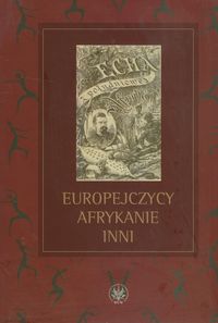 Europejczycy Afrykanie Inni -  - książka