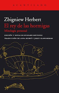 El rey de las hormigas - Zbigniew Herbert - ebook