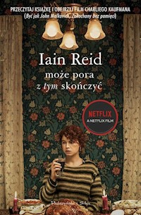 Może pora z tym skończyć - Iain Reid - książka