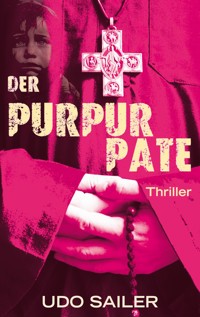 Der Purpurpate - Udo Sailer - ebook