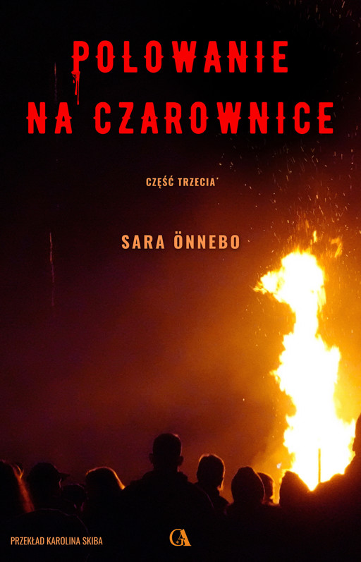 Okładka książki Polowanie na czarownice. Część 3