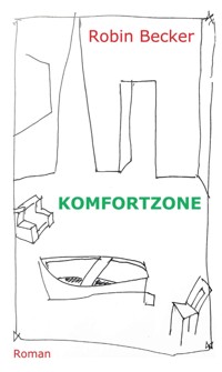 Komfortzone - Robin Becker - ebook