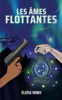 Les âmes flottantes - Eloïse Romy - ebook