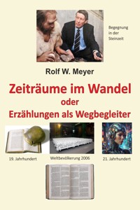 Zeiträume im Wandel - Rolf W. Meyer - ebook