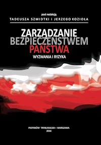 Zarządzanie bezpieczeństwem państwa -  - książka