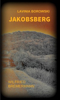 Jakobsberg - Wilfried Bremermann - ebook