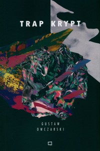 Trap Krypt - Owczarski Gustaw - książka