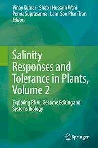 Salinity Responses and Tolerance in Plants, Volume 2 -  - ebook