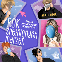 Rok spełnionych marzeń - Jachimczyk Emilia - ebook + audiobook + książka