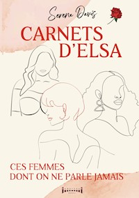 Carnets d'Elsa - Serena Davis - ebook
