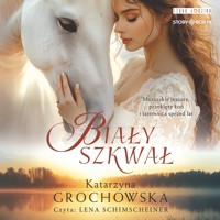 Biały Szkwał - Grochowska Katarzyna - ebook + audiobook