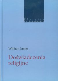 Doświadczenia religijne - William James - książka
