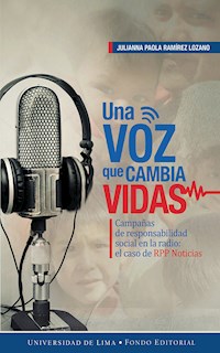 Una voz que cambia vidas - Julianna Paola Ramírez Lozano - ebook