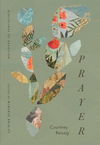Prayer - Courtney Reissig - ebook