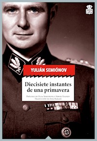 Diecisiete instantes de una primavera - Yulián Semiónov - ebook