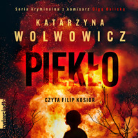 Piekło - Wolwowicz Katarzyna - ebook + audiobook + książka