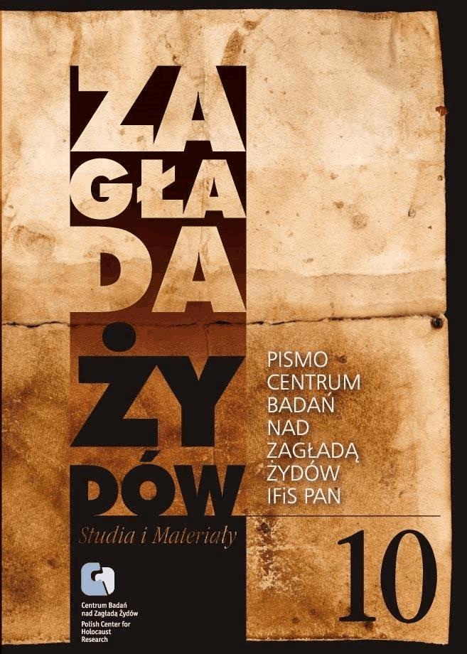 Okładka:Zagłada Żydów. Studia i Materiały nr 10 R. 2014 t. I-II 