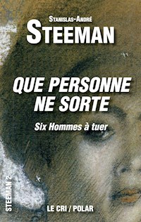 Que personne ne sorte - Stanislas-André Steeman - ebook