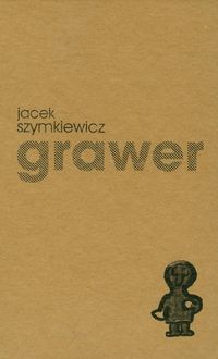 Grawer - Szymkiewicz Jacek - książka