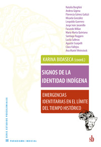 Signos de la identidad indigena - Karina Bidaseca - ebook