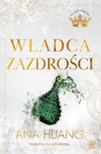 Władca zazdrości - Huang Ana - ebook + audiobook + książka