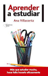 Aprender a estudiar - Ana Villacorta - ebook
