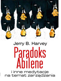 Paradoks Abilene - Harvey Jerry - książka
