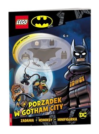 Lego Batman Porządek w Gotham City -  - książka