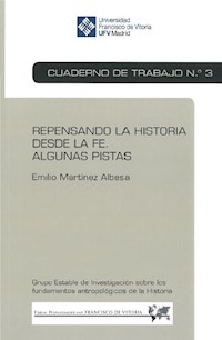 Repensando la historia desde la fe - Emilio Martínez Albesa - ebook