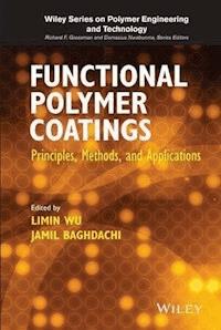 Functional Polymer Coatings - Limin Wu - ebook