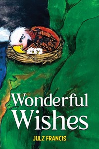 Wonderful Wishes - Julz Francis - ebook