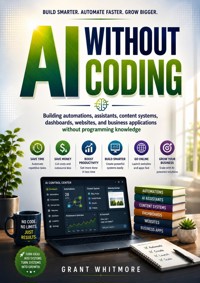 AI Without Coding - Grant Whitmore - ebook
