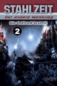 Die Ostfront brennt! - Tom Zola - ebook