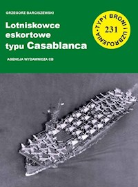 Lotniskowce eskortowe typu Casablanca - Barciszewski Grzegorz - książka