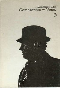 Gombrowicz w Vence i inne wspomnienia - Kazimierz Głaz - ebook