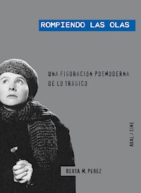 Rompiendo las olas - Berta Pérez - ebook