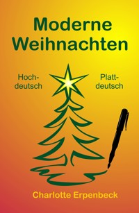 Moderne Weihnachten - Charlotte Erpenbeck - ebook