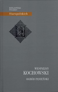 Ogród Panieński - Kochowski Wespazjan - książka