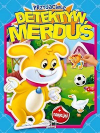 Przyjaciele Detektyw Merduś -  - książka